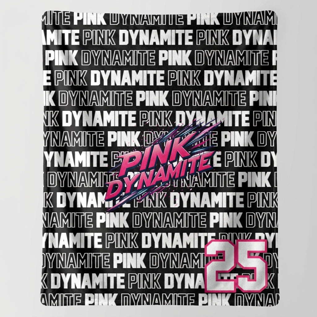 Pink Dynamite Custom Blanket